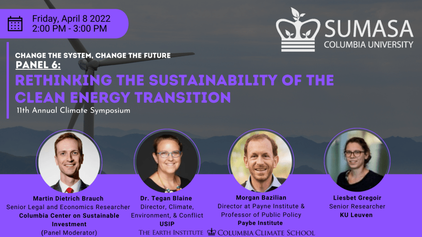 Panel 6: Rethinking the Sustainability of the Clean Energy&nbsp;Transition